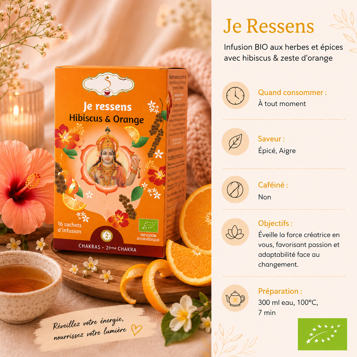 Tisane matinale "JE RESSENS" - Éveille les sens, inspire la créativité, l'imagination et la passion - 2e chakra