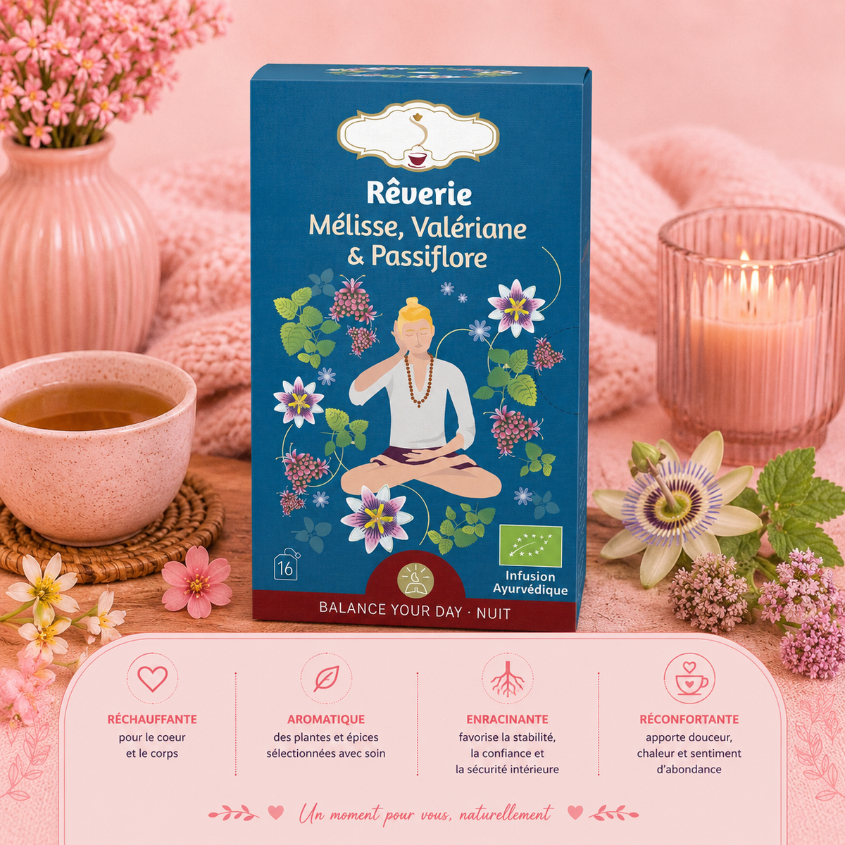 Tisane "RÊVERIE" - Relaxante & calmante